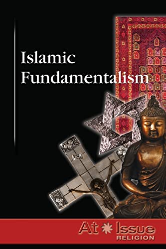 9780737736908: Islamic Fundamentalism