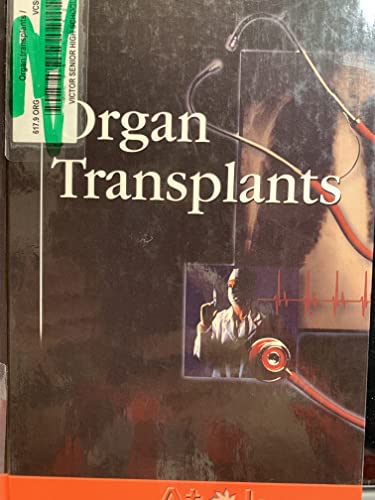 Stock image for Organ Transplants for sale by Better World Books