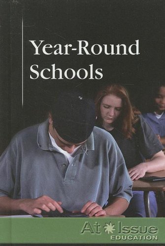 Year-Round Schools (At Issue Series) (9780737737912) by Ruggiero, Adriane