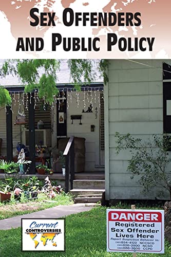 9780737737981: Sex Offenders and Public Policy
