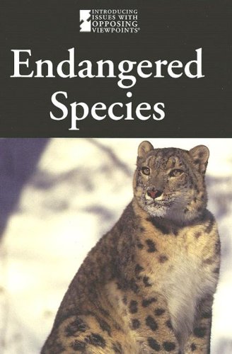 Imagen de archivo de Endangered Species (Introducing Issues with Opposing Viewpoints) a la venta por WeSavings LLC