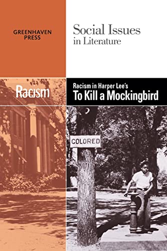 Stock image for Racism in Harper Lee's 'To Kill a Mockingbird' (Social Issues in Literature) for sale by SecondSale