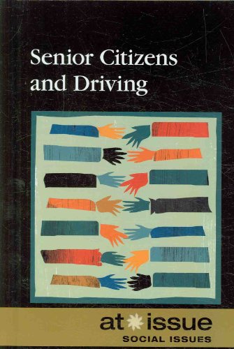 Beispielbild fr Senior Citizens and Driving zum Verkauf von Better World Books