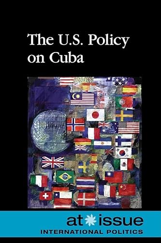 Stock image for The U. S. Policy on Cuba for sale by Better World Books: West