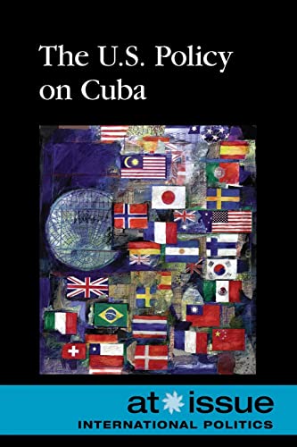 Stock image for The U. S. Policy on Cuba for sale by Better World Books