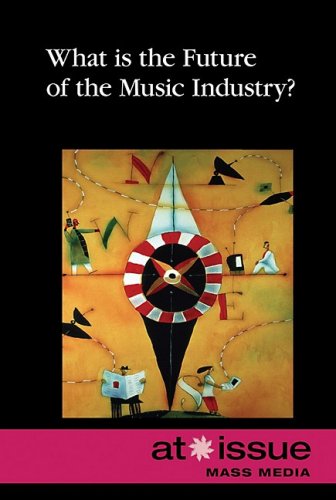 Imagen de archivo de What Is the Future of the Music Industry? a la venta por Better World Books