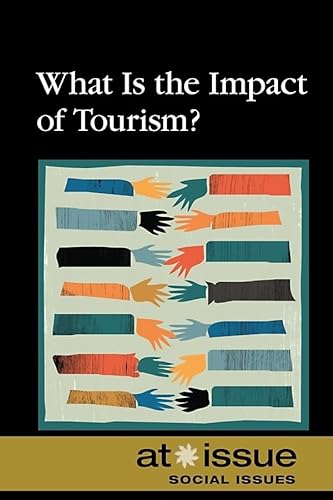 Beispielbild fr What Is the Impact of Tourism? zum Verkauf von Better World Books