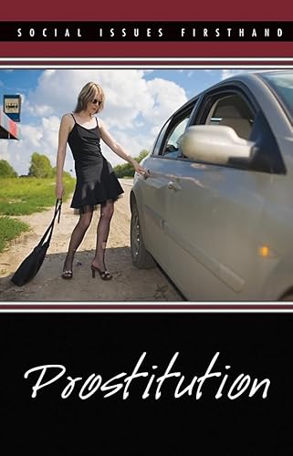Stock image for Prostitution (Social Issues Firsthand) for sale by Conover Books