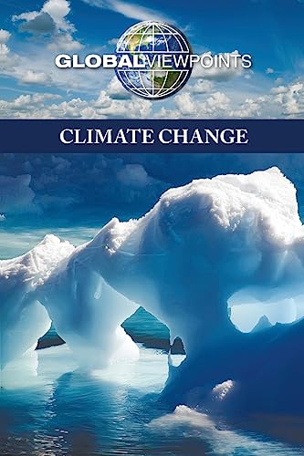 Imagen de archivo de Climate Change (Global Viewpoints) a la venta por Lucky's Textbooks