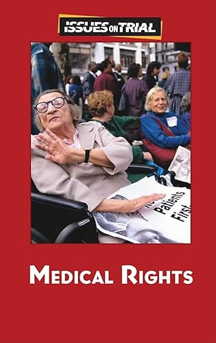 9780737741797: Medical Rights (Issues on Trial)