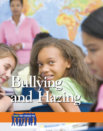 Stock image for Bullying and Hazing for sale by Better World Books