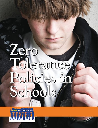 Imagen de archivo de Zero Tolerance Policies in Schools a la venta por Better World Books: West