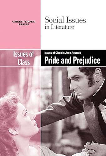 Imagen de archivo de Issues of Class in Jane Austen's Pride and Prejudice a la venta por Better World Books
