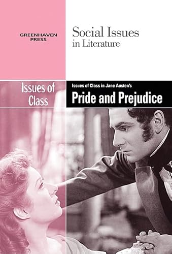 Stock image for Issues of Class in Jane Austen's Pride and Prejudice for sale by Better World Books