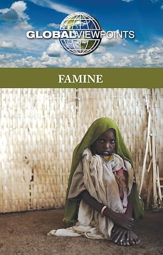 Beispielbild fr Famine (Global Viewpoints) zum Verkauf von SecondSale