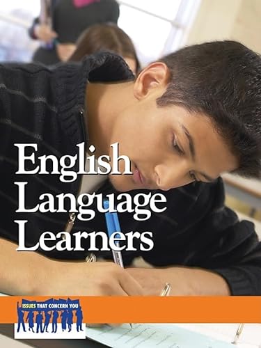 English Language Learners (Issues That Concern You Series)