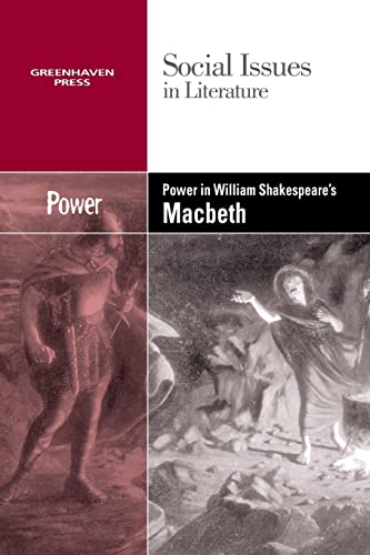 Imagen de archivo de Power in William Shakespeare's Macbeth (Social Issues in Literature) a la venta por Lucky's Textbooks