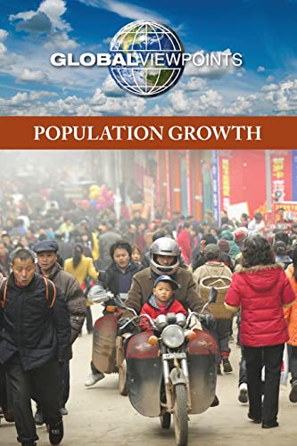 Stock image for Population Growth (Global Viewpoints) for sale by Conover Books