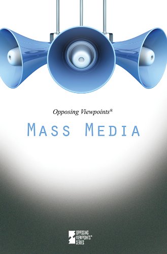 9780737745313: Mass Media (Opposing Viewpoints (Paperback))