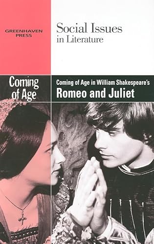 Beispielbild fr Coming of Age in William Shakespeare's Romeo and Juliet zum Verkauf von Better World Books