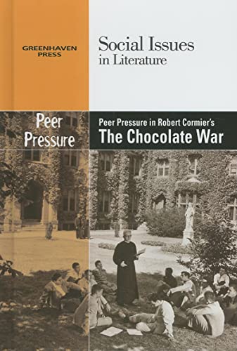 Stock image for Peer Pressure in Robert Cormier's the Chocolate War for sale by Better World Books: West