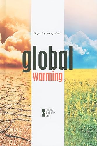 Stock image for Global Warming (Opposing Viewpoints) for sale by Irish Booksellers