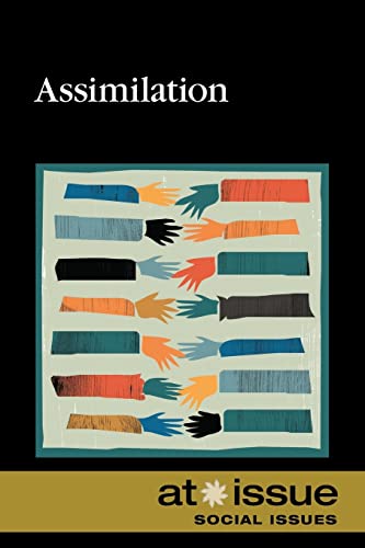 9780737746419: Assimilation (At Issue)