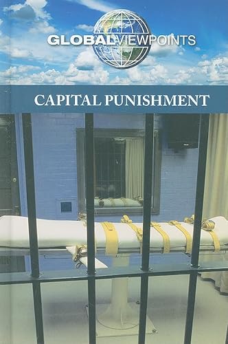 9780737746631: Capital Punishment Global Viewpoints