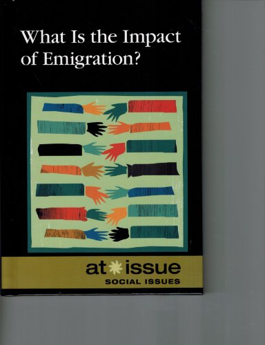 Stock image for What Is the Impact of Emigration? for sale by Better World Books