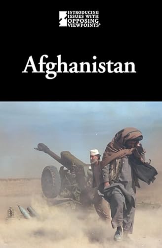 9780737747294: Afghanistan (Introducing Issues With Opposing Viewpoints)