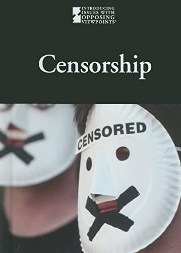 Stock image for Censorship (Introducing Issues With Opposing Viewpoints) for sale by SecondSale