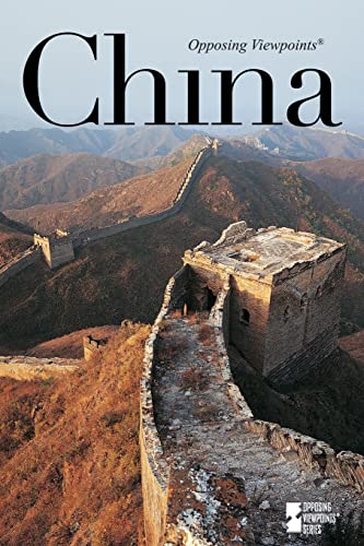 China (Opposing Viewpoints (Paperback))