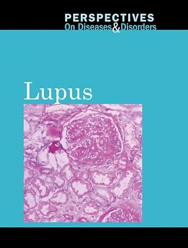 Stock image for Lupus (Perspectives on Diseases and Disorders) for sale by More Than Words