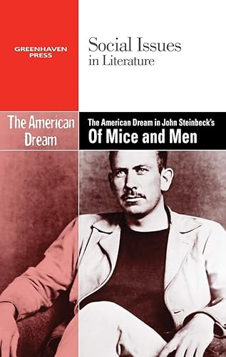 Stock image for The American Dream in John Steinbeck's of Mice and Men for sale by ThriftBooks-Dallas