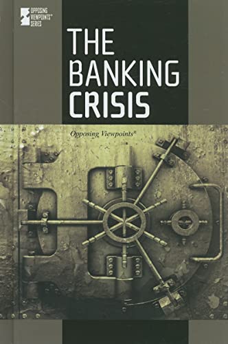 Beispielbild fr The Banking Crisis zum Verkauf von ThriftBooks-Dallas