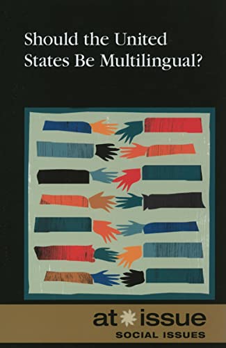 Stock image for Should the U.S. Be Multilingual? (At Issue Series) for sale by Cheryl's Books