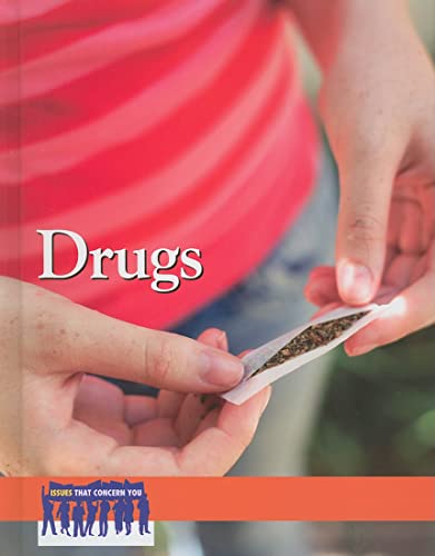 Drugs (Issues That Concern You) (9780737749519) by Becker, Peggy Daniels