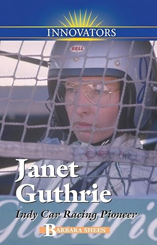 Stock image for Janet Guthrie: Indy Car Racing Pioneer for sale by ThriftBooks-Dallas