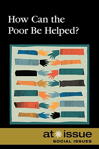 Imagen de archivo de How Can the Poor Be Helped? a la venta por Better World Books