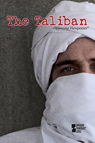 Beispielbild fr The Taliban : Opposing Viewpoints Series zum Verkauf von Novel Ideas Books & Gifts