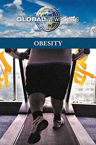 9780737756616: Obesity (Global Viewpoints)