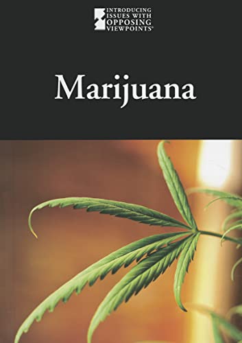 9780737756838: Marijuana (Introducing Issues with Opposing Viewpoints)