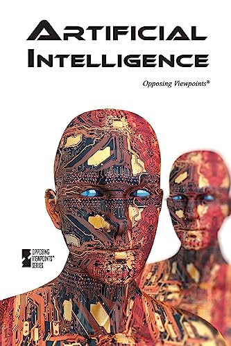 Imagen de archivo de Artificial Intelligence (Opposing Viewpoints) a la venta por BooksRun