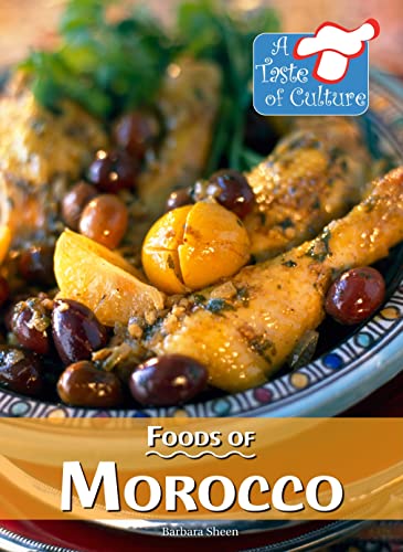 Foods of Morocco (Taste of Culture)
