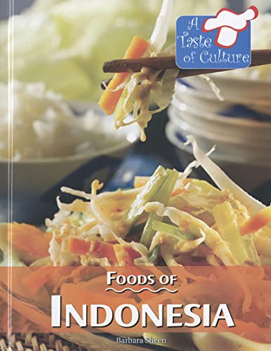 Beispielbild fr Foods of Indonesia zum Verkauf von Better World Books