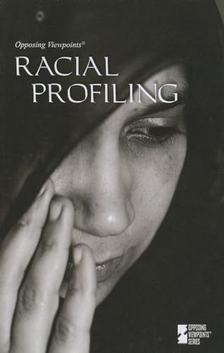 Stock image for Racial Profiling (Opposing Viewpoints) for sale by HPB-Red