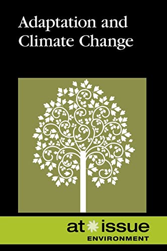 9780737761429: Adaptation and Climate Change (At Issue)