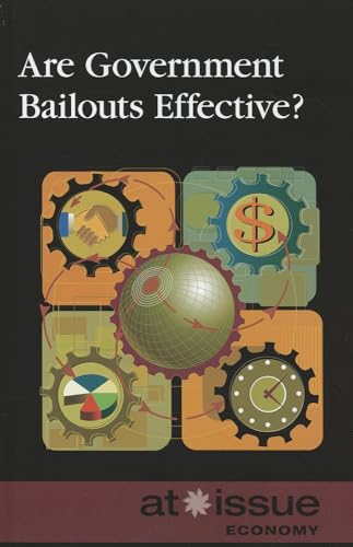 Beispielbild fr Are Government Bailouts Effective? zum Verkauf von Better World Books