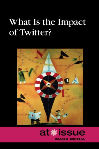 Beispielbild fr What Is the Impact of Twitter? zum Verkauf von Better World Books
