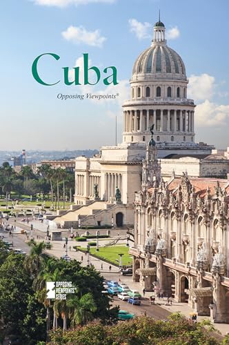 9780737763096: Cuba (Opposing Viewpoints)